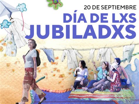 De Septiembre D A De Lxs Jubiladxs Suteba