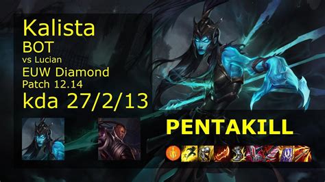 Kalista Adc Pyke Vs Lucian Alistar Euw Patch