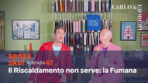 SENZA SKEI 47 Il Riscaldamento Non Serve La Fumana YouTube