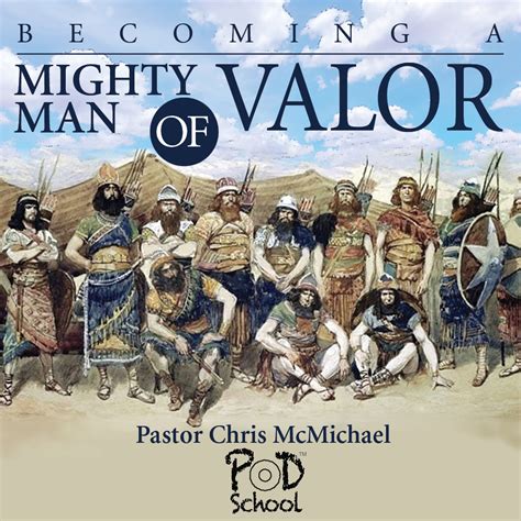 Men Of Valor In The Bible