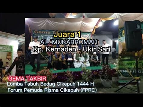 Juara Lomba Gema Takbir Dan Tabuh Bedug Cikepuh H Risma Al