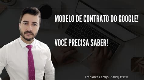 Modelo De Contrato Do Google Voc Precisa Saber Youtube