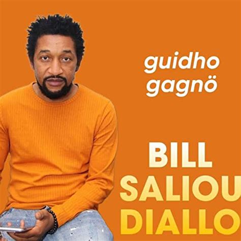 Écouter Guidho Gagno de Mamadou Saliou Diallo Bill Saliou Diallo sur