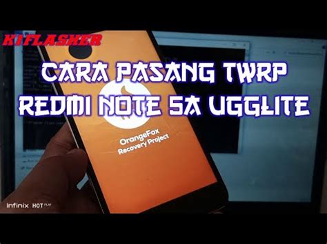 Cara Pasang Twrp Redmi Note A Ugglite Dengan Mudah Youtube