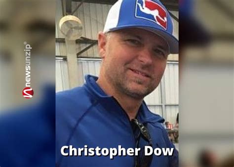 Christopher Dow Wiki Biografía Edad Patrimonio Relaciones Familia
