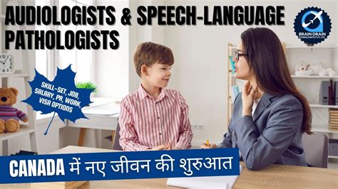 Audiologists Speech Language Pathologists Canada Immigration