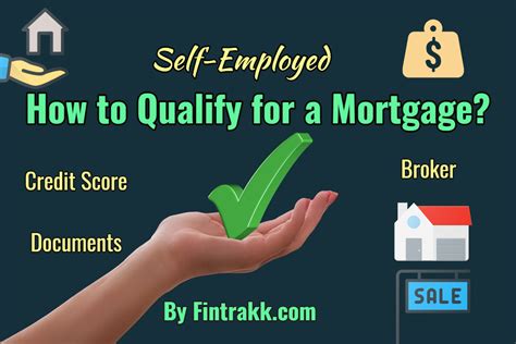 How To Qualify For A Mortgage Being Self Employed Fintrakk