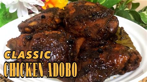 Chicken Adobo Recipe How To Make Quick And Easy Classic Chicken Adobo Youtube