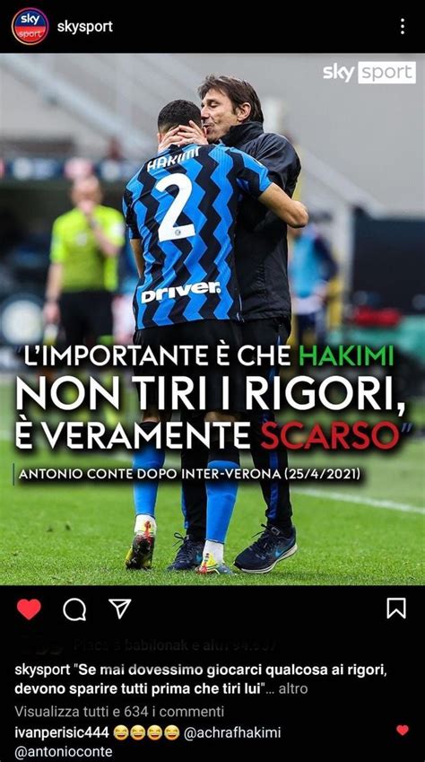 Le Dichiarazioni Di Conte E Il Rigore Di Hakimi Perisic Se La Ride