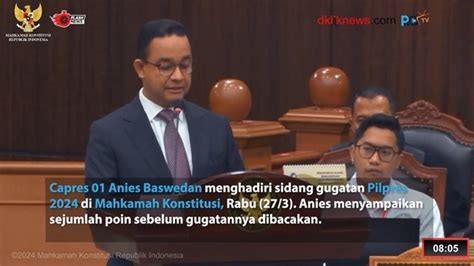 Pidato Anies Baswedan Di Sidang Gugatan Pemilu 2024 Video Dailymotion