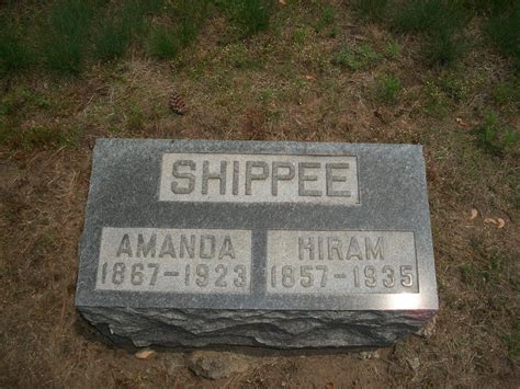 Hiram Shippee 1857 1935 Find a Grave äreminne