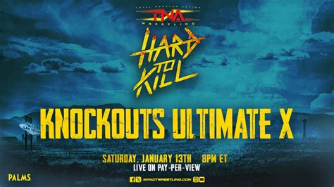 Various Knockouts Ultimate X Match Set For Tna Hard To Kill 2024 Mayu