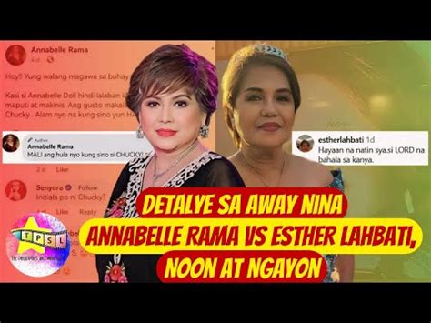 Detalye Sa Away Nina Annabelle Rama Vs Esther Lahbati Noon At Ngayon