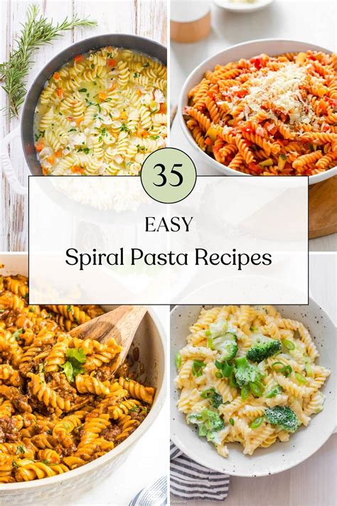 35 Easy Spiral Pasta Recipes: Delicious Twists on Your Favorite Pasta ...