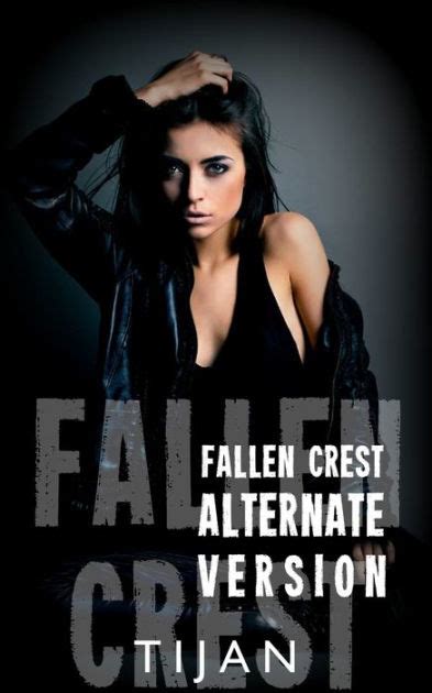 Fallen Crest Alternative Version By Tijan Paperback Barnes And Noble®