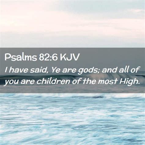 Psalms 82 6 Kjv Bible Verse Images