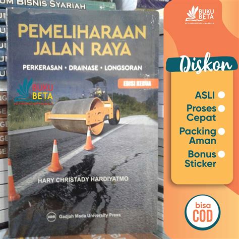 Buku Beta Pemeliharaan Jalan Raya Hary Christady Hardiyatmo