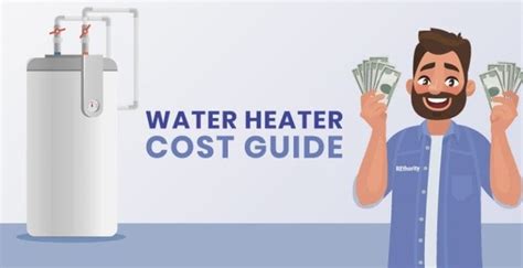 Average Water Heater Costs A Complete Beginner S Guide