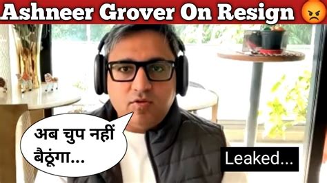 Finally Ashneer Grover Opens Up On Resigning From Bharat Pe Interview