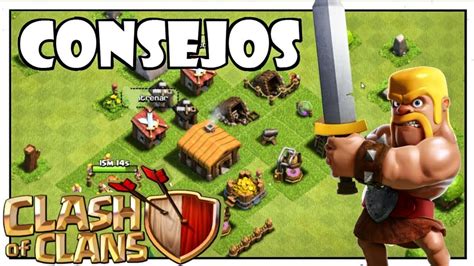 TIPS Y CONSEJOS PARA MEJORAR EN CLASH OF CLANS YouTube