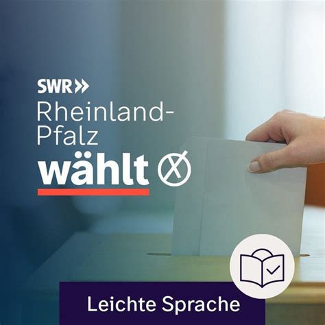 Kommunalwahl In Rheinland Pfalz In Leichter Sprache