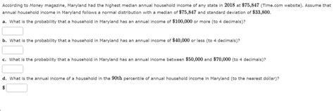 Solved According To Money Magazine Maryland Had The Highest