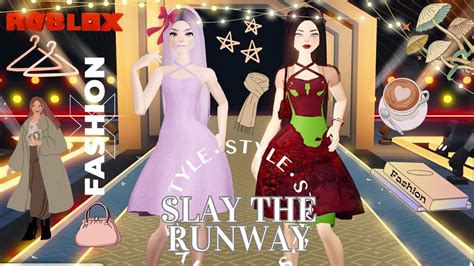 Hot New Game Slay The Runway Roblox Fashion Show Extravaganza Robloxfashion Youtube