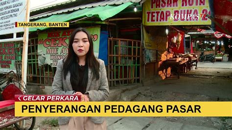 Begini Kesaksian Pedagang Pasar Kutabumi Terkait Penyerangan Oleh