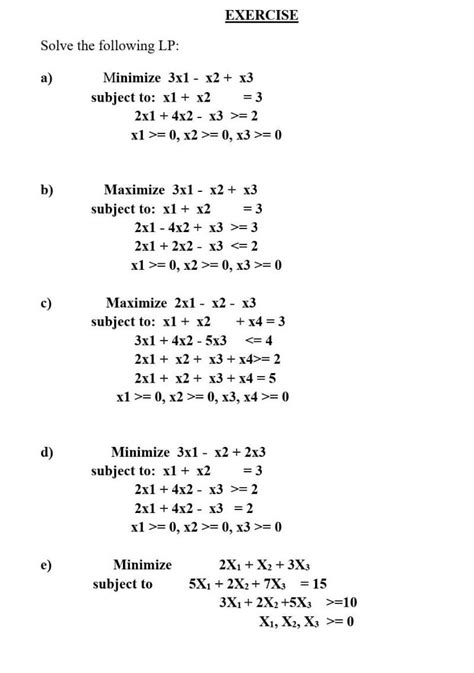 Solved Exercise Solve The Following Lp A Minimize X X Chegg