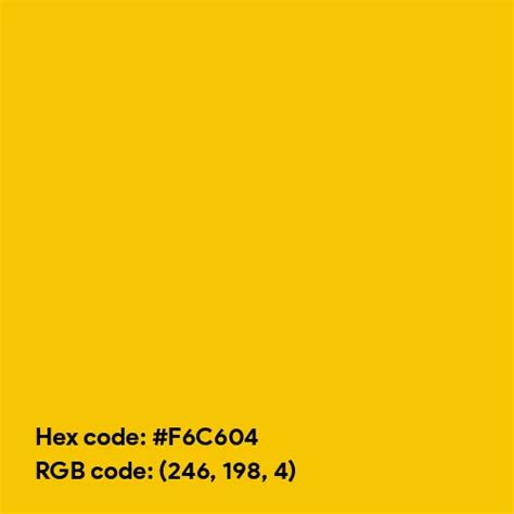 Goldenrod Yellow Color Hex Code Is F6c604