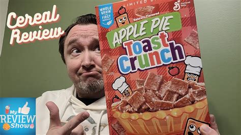 How Good Is Apple Pie Toast Crunch Cereal Youtube