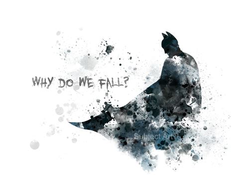 Why Do We Fall Batman