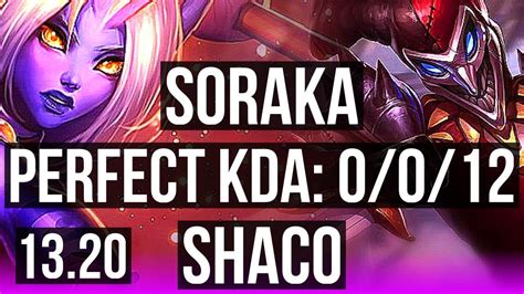 Soraka Jhin Vs Shaco Zeri Sup M Mastery Games