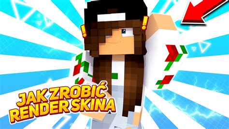 PORADNIK JAK ZROBIĆ RENDER SKINA MINECRAFT SZOK YouTube