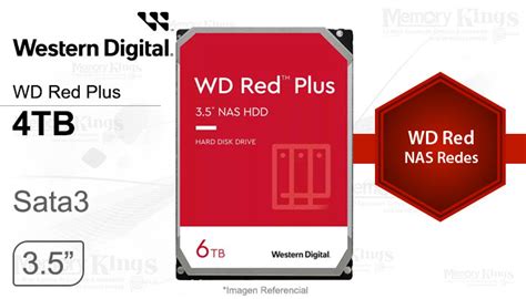 DISCO DURO 3 5 4TB WD Red Plus NAS 256MB Memory Kings Lo Mejor En