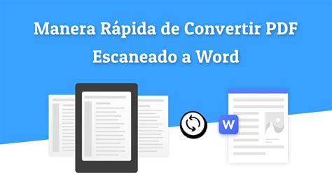 La Mejor Manera De Convertir Un Pdf Escaneado A Word Updf