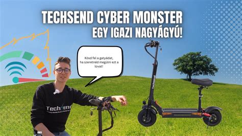 ELEKTROMOS ROLLER TESZT TECHSEND CYBER MONSTER 2023 EGY IGAZI