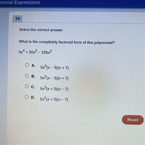 What Is The Complete Factored Form Of This Polynomial