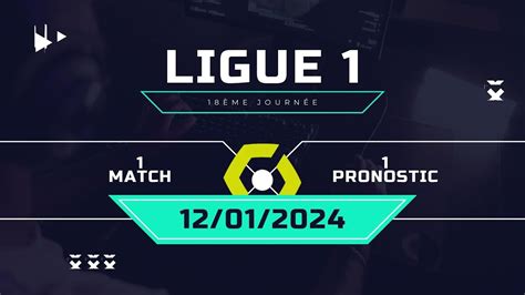 Pronostics foot 9 paris sportifs pour la 18ème journée de Ligue 1