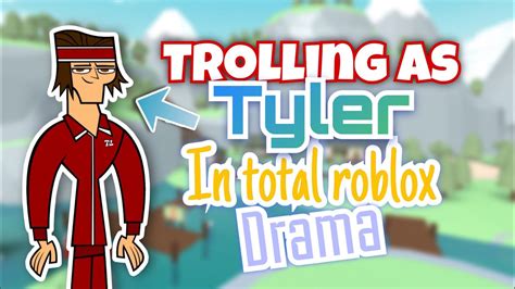 Trolling As Tyler In Total Roblox Drama I Became Mama Tyson