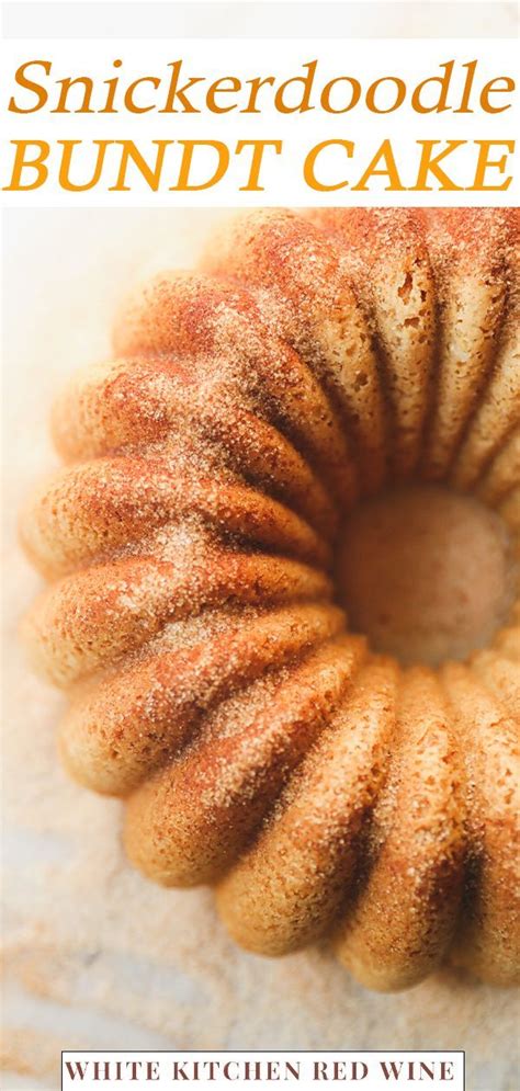 Snickerdoodle Bunt Cake Recipe Artofit