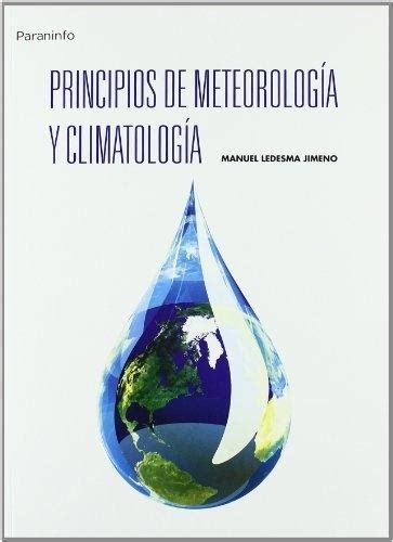 · Principios De Meteorología Y Climatología · Ledesma Jimenomanuel