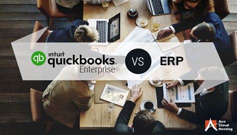 Quickbooks Enterprise Vs Erp Which One Is Best For Your Business