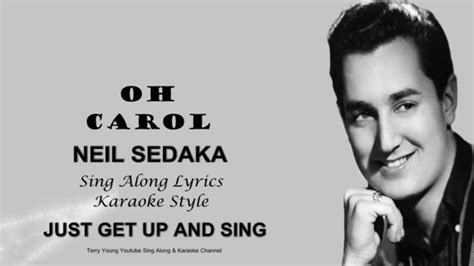 Neil Sedaka Oh Carol Sing Along Lyrics Youtube