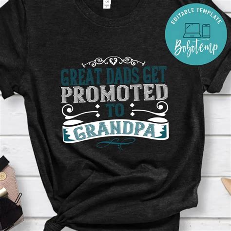 Great Dads Get Promoted To Grandpa T T Shirt Bobotemp