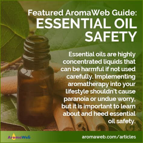 Essential Oil Safety Guidelines Aromaweb