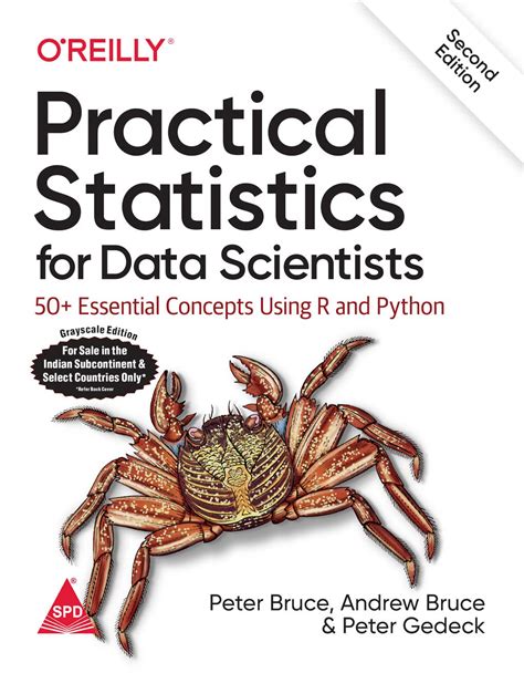 Buy Practical Statistics For Data Scientists 50 Essential Concepts Using R And Python Second