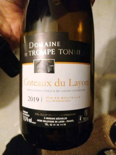 Domaine de Trompe Tonneau Côteaux du Layon Vivino France