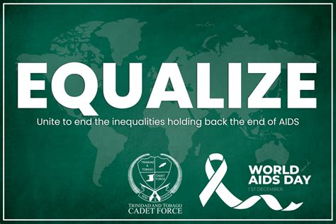 Equalize World Aids Day 2022 Tandt Cadet Force Official Blog