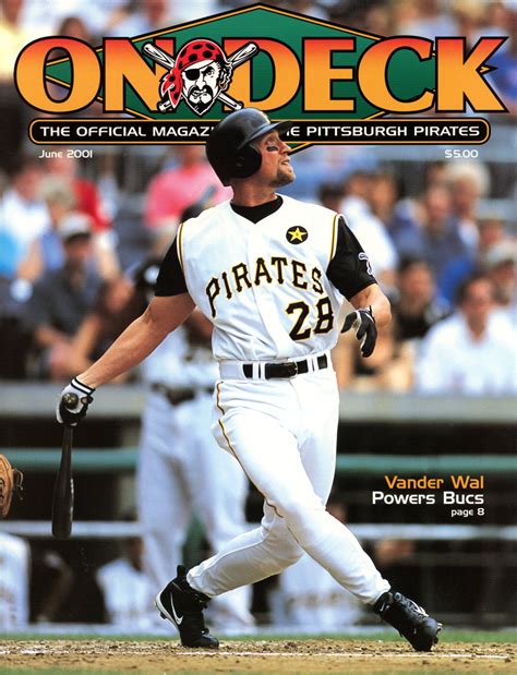 Pittsburgh Pirates June 2001 On Deck Magazine John Vander Wal Cover – Denver Autographs